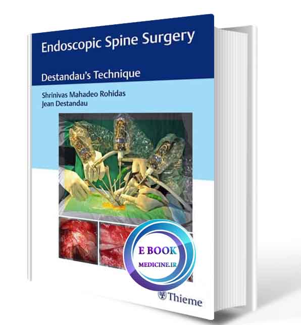 دانلود کتابEndoscopic Spine Surgery 2019(ORIGINAL PDF)